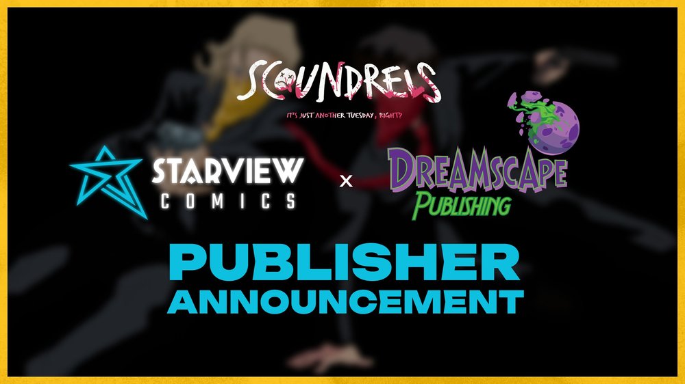 Digital Comic No More: SCOUNDRELS Has a Publisher!